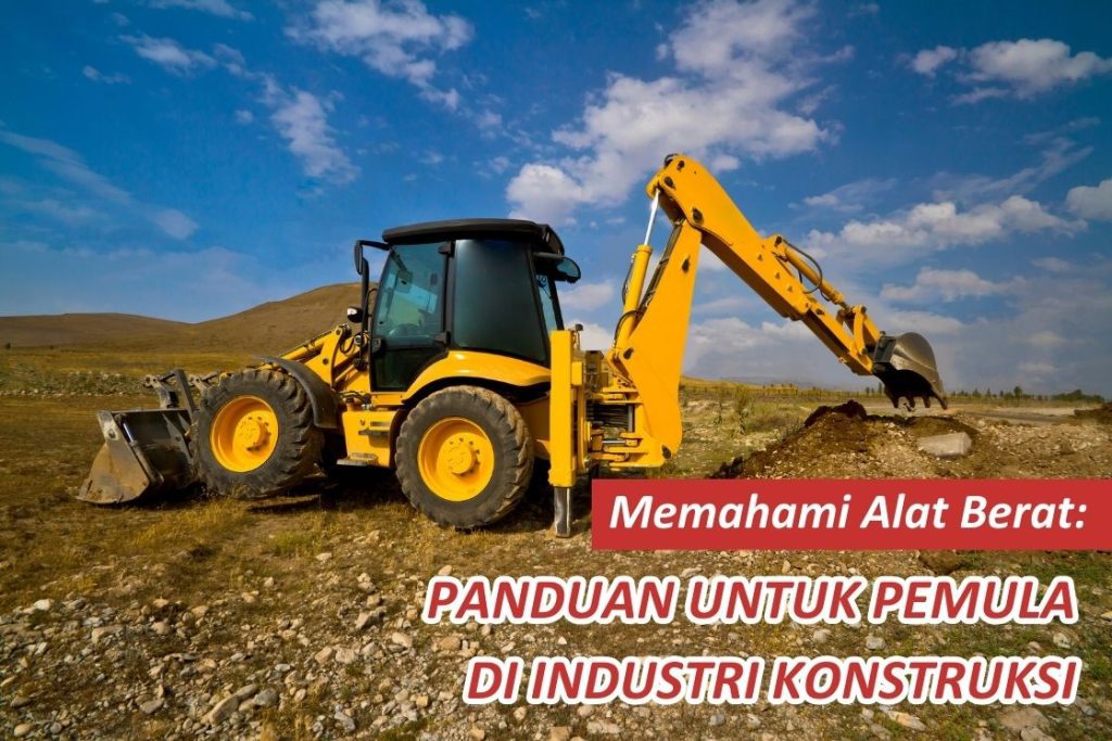Understand heavy tools: Guide for Beginners in the Construction Industry